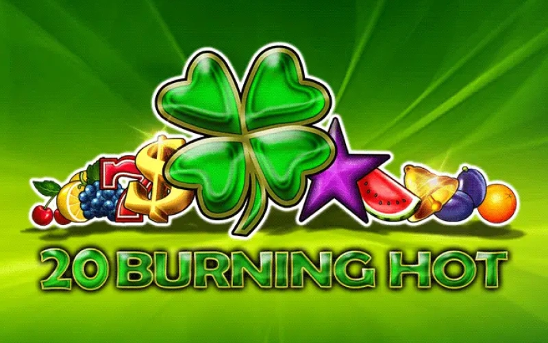 Try your luck with the 20 Burning Hot fruit slot machine at Lucky Star.