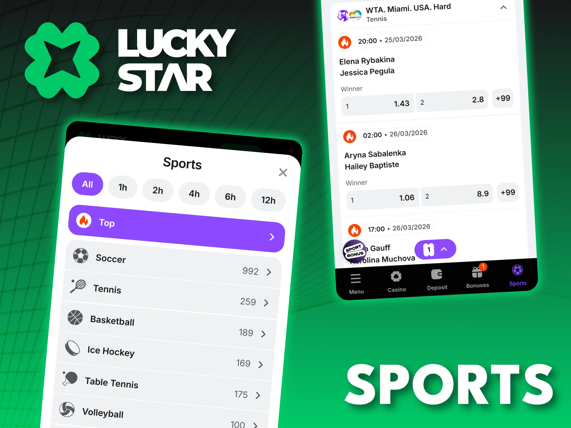 Bet on top sports events worldwide using the Lucky Star app.