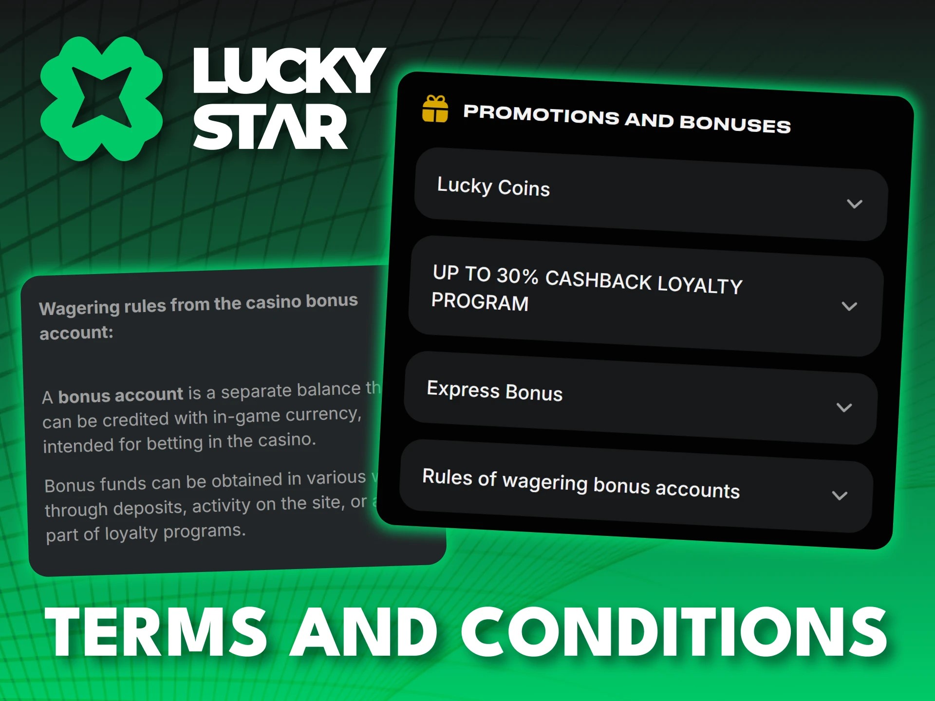 Read the bonus terms and start winning at Lucky Star.