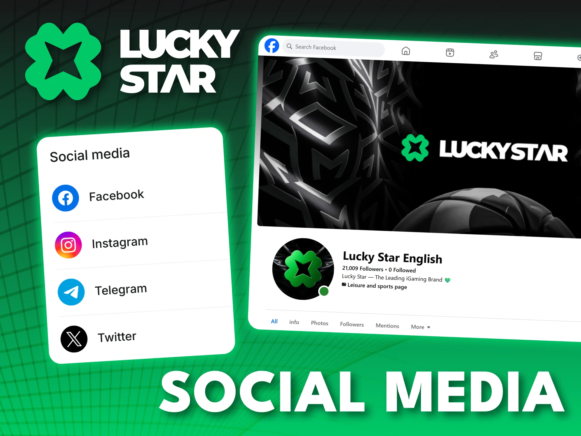 Follow Lucky Star on social media to stay updated on new bonuses.