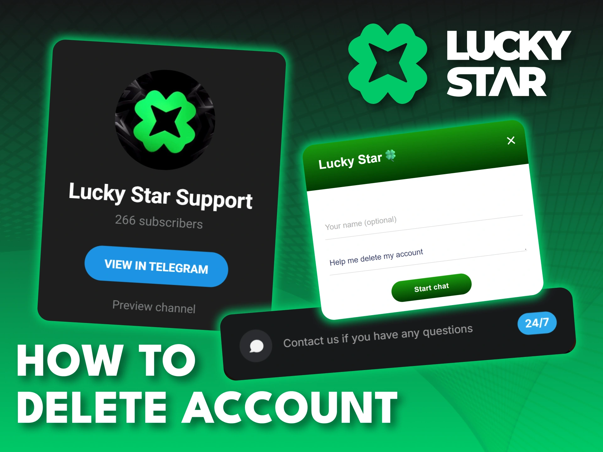 Learn how to manage or delete your Lucky Star account settings.