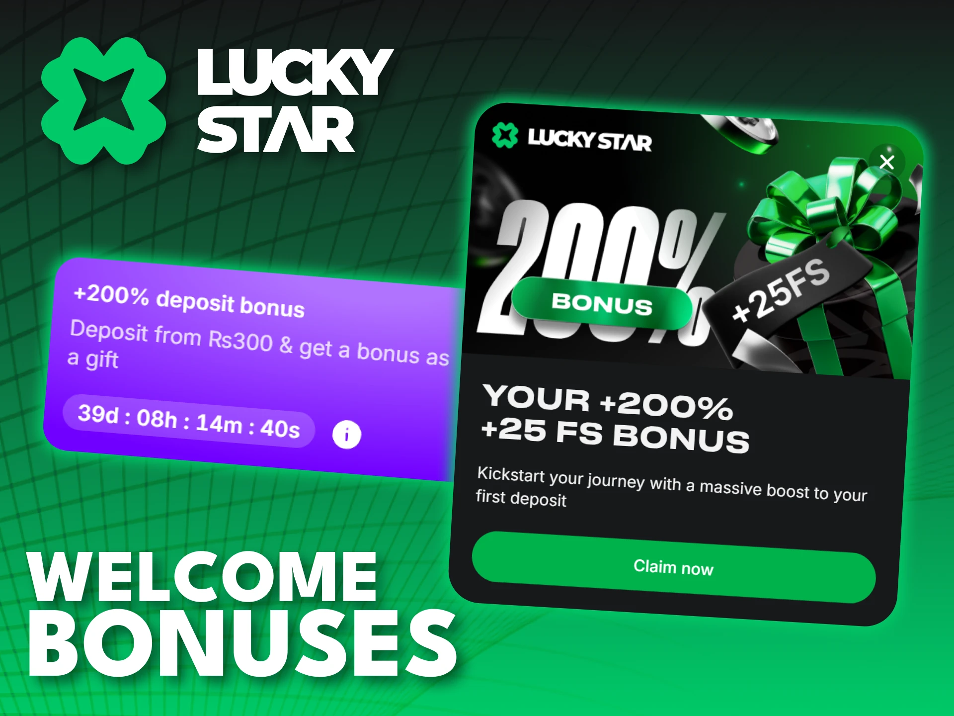 Access your welcome bonuses immediately after Lucky Star login.