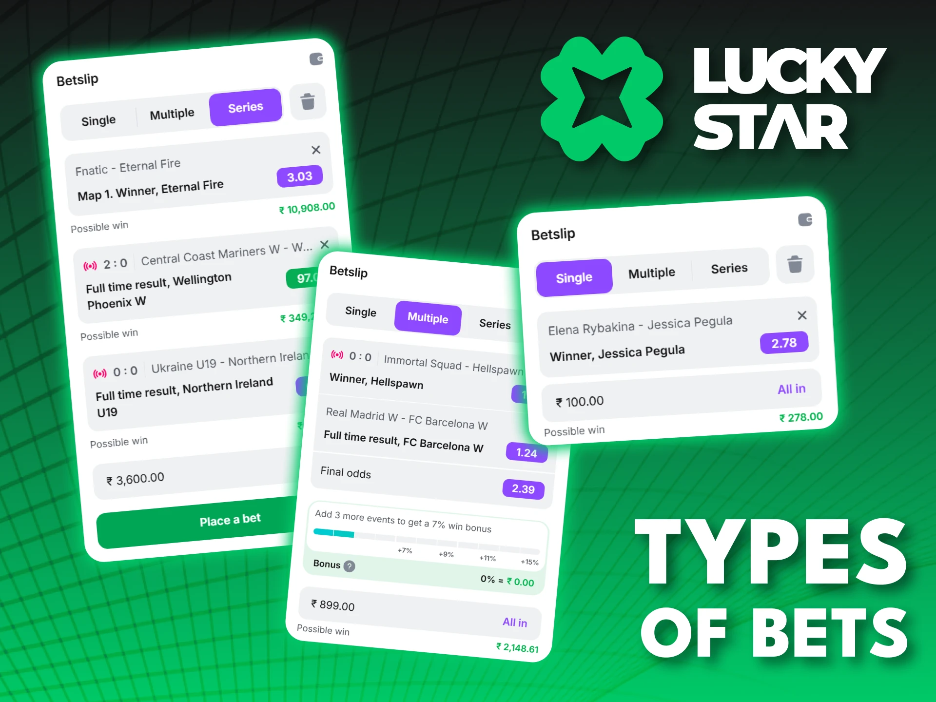 Master all types of bets available at Lucky Star casino.