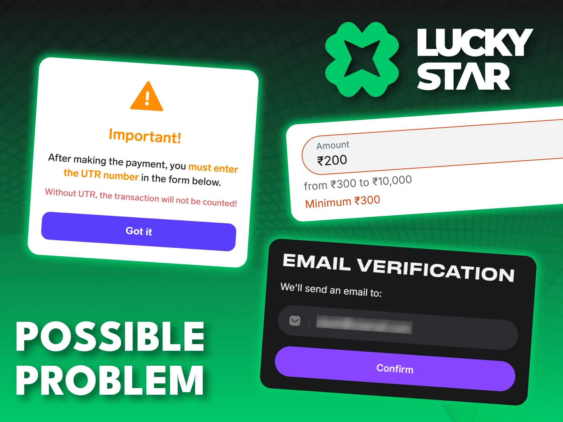 Solve any payment issues quickly with the Lucky Star support.